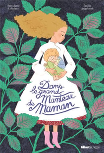 Dans le grand manteau de Maman