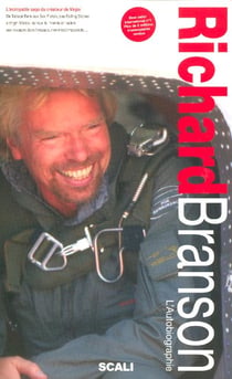 Richard branson, l'autobiographie