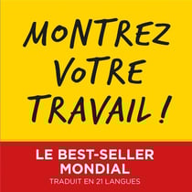 Montrez votre travail !