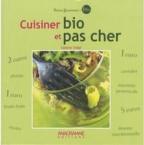 Cuisiner bio et pas cher
