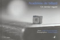 Un dernier regard. l'academie de billard.