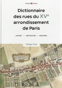 Dictionnaire des rues du XVe arrondissement de Paris
