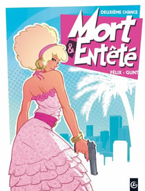 Deuxième chance Tome 1 - mort et entêté