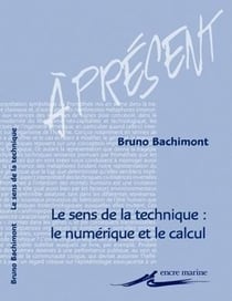 Le sens de la technique : le numérique et le calcul