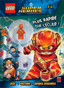 Lego dc comics - super heroes - plus rapide que l'éclair !