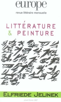 Revue Europe n.933 : littérature et peinture - Elfriede Jelinek