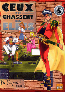 Ceux qui chassent des elfes Tome 5