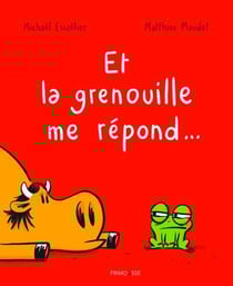 Et la grenouille me répond...