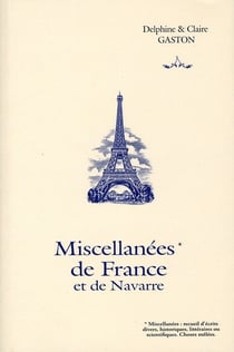 Les miscellanées de France et de Navarre