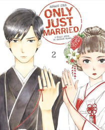 ONLY JUST MARRIED VOL.2 : C'ÉTAIT JUSTE UN MARIAGE BLANC