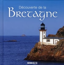 Découverte de la bretagne
