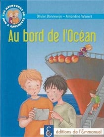 Les aventures de Jojo et Gaufrette Tome 5 - au bord de l'océan