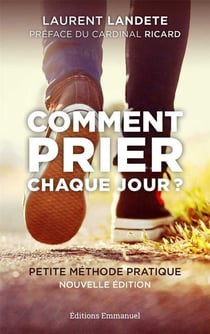 Comment prier chaque jour ? petite méthode pratique