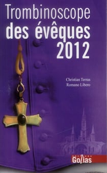 Trombinoscope des évêques (édition 2012)