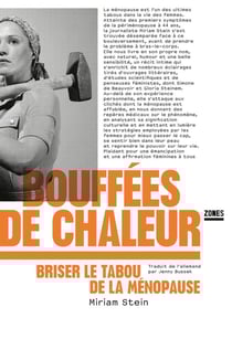 Bouffées de chaleur - Briser le tabou de la ménopause