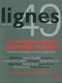 REVUE LIGNES n.49 : une philosophie-artiste : Jean-Noël Vuarnet