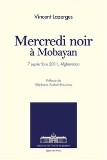 Mercredi noir à Mobayan - 7 septembre 2011, Afghanistan