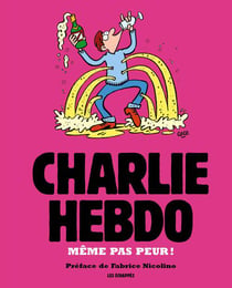 Charlie Hebdo : même pas peur !