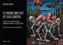 Un monde mouvant et sans limites - tableau de l'amour macabre, premiers poèmes et autres écrits