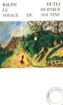 Le dernier voyage de Soutine
