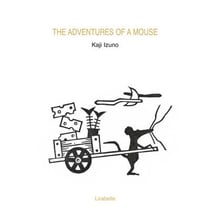 The adventures of a mouse