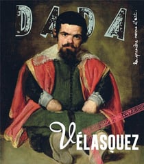 Revue Dada n.198 : Vélasquez