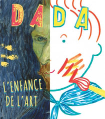 Revue Dada n.200 : l'enfance de l'art
