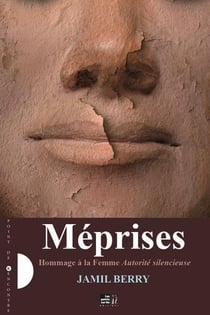 Méprises : hommage à la femme  autorité silencieuse