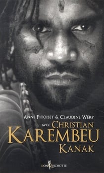 Christian Karembeu - Kanak