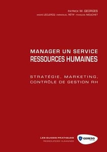 Manager un service ressources humaines - stratégie, marketing, contrôle de gestion rh