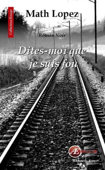 Dites-moi que je suis fou
