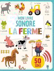 Mon livre sonore : la ferme