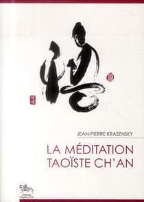 La méditation taoïste ch'an