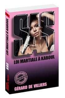 SAS Tome 95 : loi martiale à Kaboul
