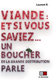 Viande : et si vous saviez... un boucher de la grande distribution parle