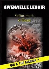 Petites morts à gaza
