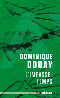 L'impasse-temps