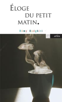 Éloge du petit matin