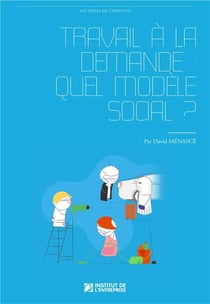 Travail à la demande - quel modèle social ?