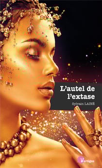 L'autel de l'extase
