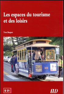 Les espaces du tourisme et des loisirs