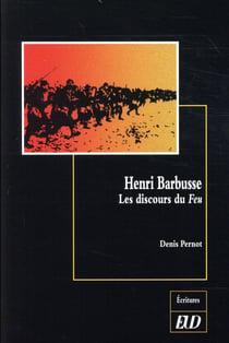 Henri Barbusse - les discours du feu