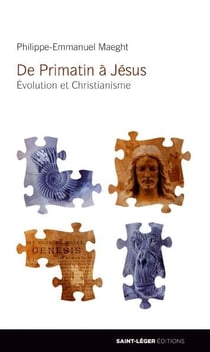 De primatin à jésus - évolution et christianisme