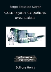 Cosmogonie de poèmes avec jardins