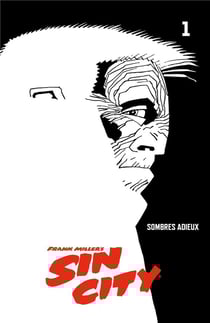 Sin City Tome 1