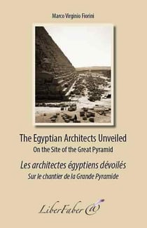 Les architectes égyptiens dévoilés - the egyptians architects unveiled