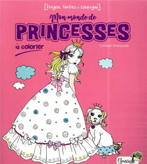 Mon monde de princesses à colorier