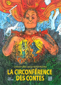 Ulrik et Léna les extraterrestres - la circonférence des contes