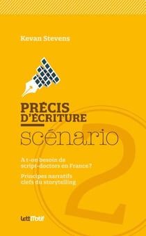 Précis d'écriture du scénario Tome 2
