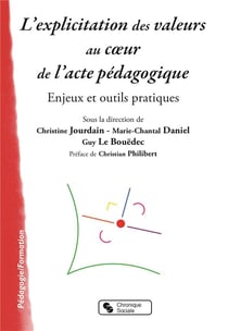 Explicitation des valeurs au coeur de l'acte pédagogique
